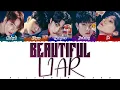 Download Lagu MONSTA X (몬스타엑스) - 'Beautiful Liar' Lyrics [Color Coded / Han / Rom / Eng]