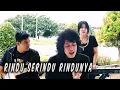 Download Lagu RINDU SERINDU RINDUNYA - ZerosiX park (Cover)