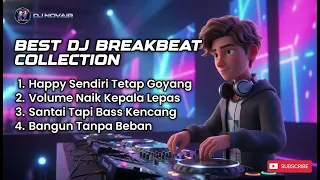 lagu dj breakbeat indonesia 2026 happy sendiri tetap goyang jedagjedug