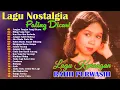Download Lagu Lagu Lawas Penuh Kenangan ❤️Ratih Purwasih Full Album💰Lagu Nostalgia