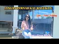Download Lagu Gres Bisik||Cover : JANGAN PERNAH KAU RAGUKAN #Cipta : Pance Pondaag