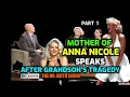 Anna Nicole Smith s mother Virgie talks family s dynamics after death of grandson Daniel Circa 2006