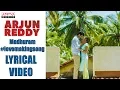 Madhuram al Arjun Reddy Songs Vijay Devarakonda Shalini Sandeep Radhan