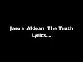 The Truth Jason Aldean Lyrics