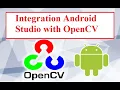 OpenCV in Android Studio part 1 Integration Android Studio with OpenCv