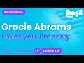 Download Lagu Gracie Abrams - I miss you, I'm sorry (Piano Karaoke)