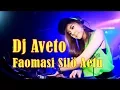 Lagu Lagu Nias Faomasi Si lö Aetu Cipt. Havino S. Duha | Dj Aveto