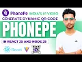 How to Integrate PhonePe Dynamic QR Code Custom PhonePe Payment Page