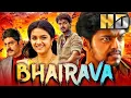 Download Lagu Thalapathy Vijay Birthday Special Blockbuster Movie | Bhairava (HD) | Keerthy Suresh, Jagapathi Babu