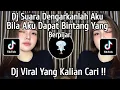 Download Lagu DJ SUARA HIJAU DAUN BILA AKU DAPAT BINTANG YANG BERPIJAR || LAGU FYP TIKTOK YANG KALIAN CARI !!