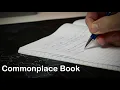 Why I Created A Commonplace Book
