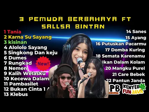 Download MP3 TANIA ASULAMA SUKA DIA - SALSA BINTAN FT. 3 PEMUDA BERBAHAYA FULL ALBUM TERPOPULER 2023, RUNGKAD