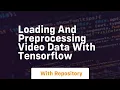 loading and preprocessing data with tensorflow