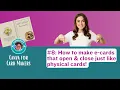 MAKE AN E-CARD THAT OPENS LIKE A PHYSICAL CARD