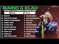 Lagu Mario G Klau | Cover dan Live Session Terbaik Full Album