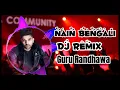 Lagu Nain Bengali | Guru Randhawa dj song | nain bengali dj remix | guru randhawa new song | hps mixmp4