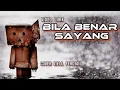 Download Lagu Bila Benar Sayang cover Ziell Ferdian (Lirik lagu)