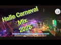 Download Lagu Carnaval Halle Mix 2025