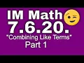 7th Grade Unit 6 Lesson 20 Combining Like Terms Part 1 Illustrative Mathematics