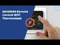 MAGNUM Remote Control WiFi Thermostaat