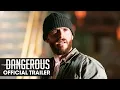 Download Lagu Dangerous (2021 Movie) Official Trailer - Scott Eastwood, Mel Gibson