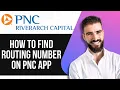 HOW TO FIND ROUTING NUMBER ON PNC APP