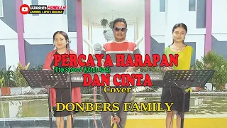 Download PERCAYA HARAPAN DAN CINTA-(Titiek Sandora \u0026 Muchsin A.)-Cover-DONBERS FAMILY Channel  (DFC) Malaka MP3