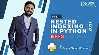 Nested Indexing In Python Python List Access Nested List Elements Nested List SDP Guruji