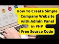 How to create Simple Company Website with Admin Panel in PHP Free Source Code Download