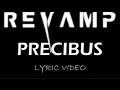 Download Lagu Revamp - Precibus - 2013 - Lyric Video