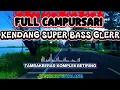 Lagu Cek sound Campursari pilihan full Bass 1 jam cocok untuk teman perjalanan\u0026Leyeh-leyeh! 