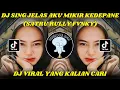 Download Lagu DJ SING JELAS AKU MIKIR KE DEPANNE || DJ SATRU BY RULLY FVNKY VIRAL TIKTOK TERBARU 2024