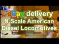 eBay delivery 2 American N Gauge Scale Locomotives - Made in China and Yugoslavia ALCO Santa Fe