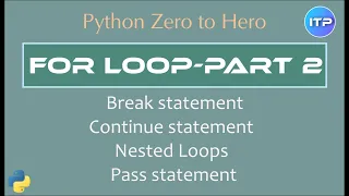 in Python - part 2 Nested loops Break Continue Python Beginners Tutorial