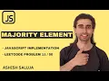 Majority Element LeetCode Fastest O 1 Space Solution Hindi JS LeetCode 169