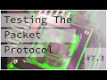 Testing the Packet Protocol Bare Metal Programming Series 7 3