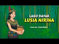 Download Lagu Lusia Nirina | Dida | Lagu Dayak | cover terbaru 2025