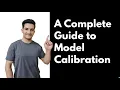 A Guide to Model Calibration Calibration Plots Brier Score Platt Scaling Isotonic Regression