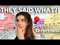 Dutch Directness Shocked Me😲 (Let's Talk About It) 🇺🇸✈️🇳🇱