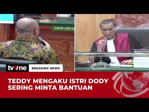Teddy: Istri Dody Sering Datang Kerumah Saya Untuk Minta Bantuan