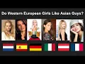 Do Western European girls like Asian guys AMWF