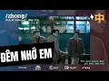 Download Lagu NAM Daband | ĐÊM NHỚ EM (LV: Mai Fin) | OFFICIAL MV