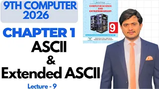 ASCII Extended ASCII Text Encoding Schemes 9th Computer 2026 - Ch 1