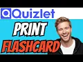How To PRINT Quizlet Flashcards QUICK EASY 2026