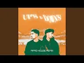 Up s Down s Afro House Remix