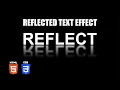 Text Reflection Effect HTML CSS