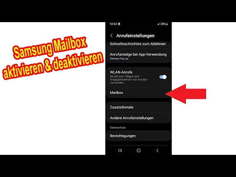 Samsung Handy Mailbox aktivieren & deaktivieren Anleitung