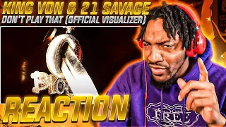 nolifeshaq reacts to king von u0026 21 savage dont play that