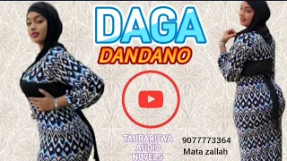 daga dandano aka zarce eps gamsuwa ma oum aphnan tauraruwa hausa novels