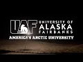 University of Alaska Fairbanks Arctic Capabilities